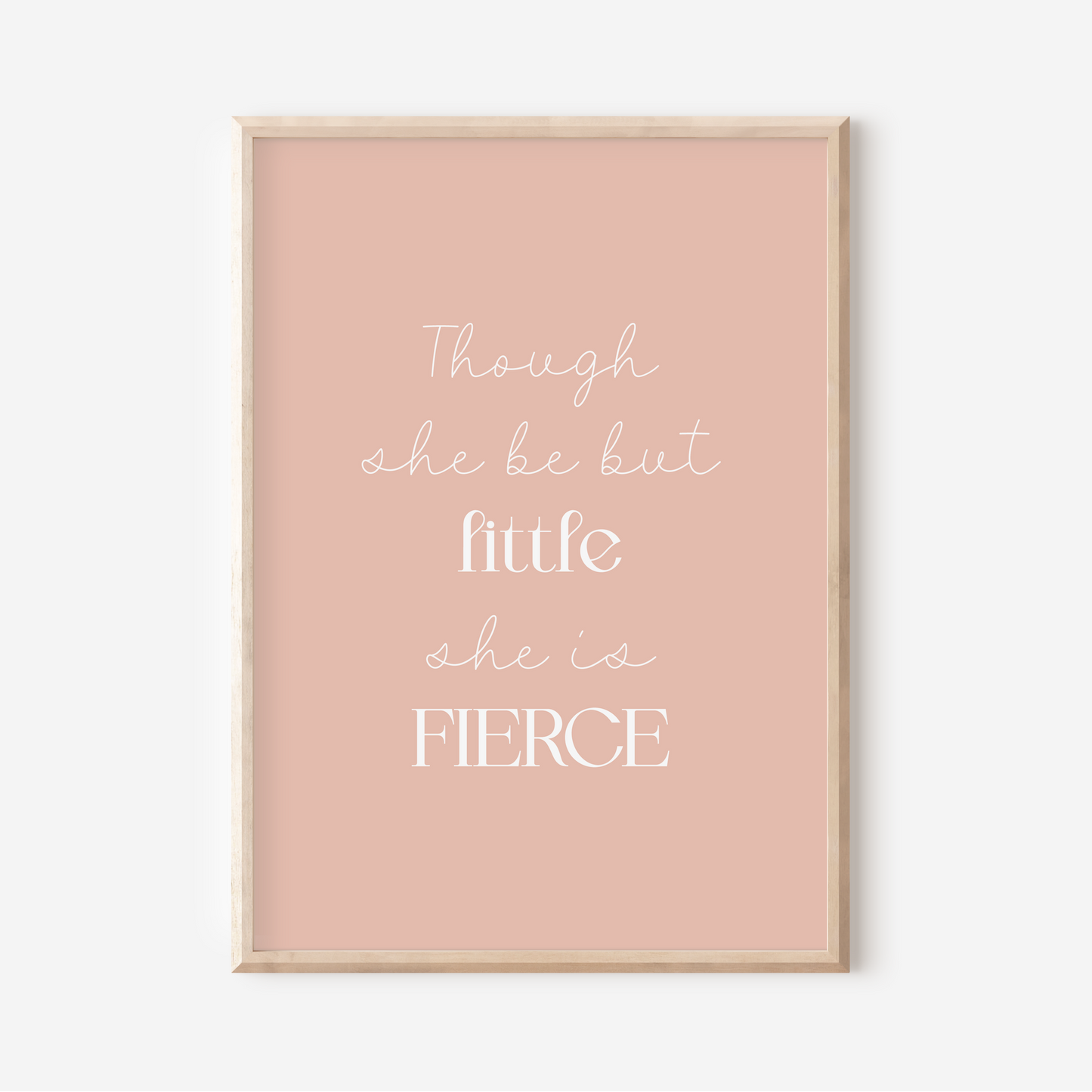 Little But Fierce | Art Print