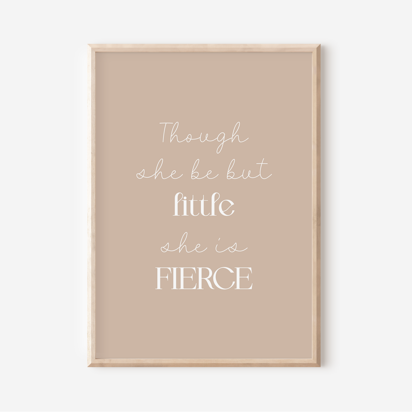 Little But Fierce | Art Print
