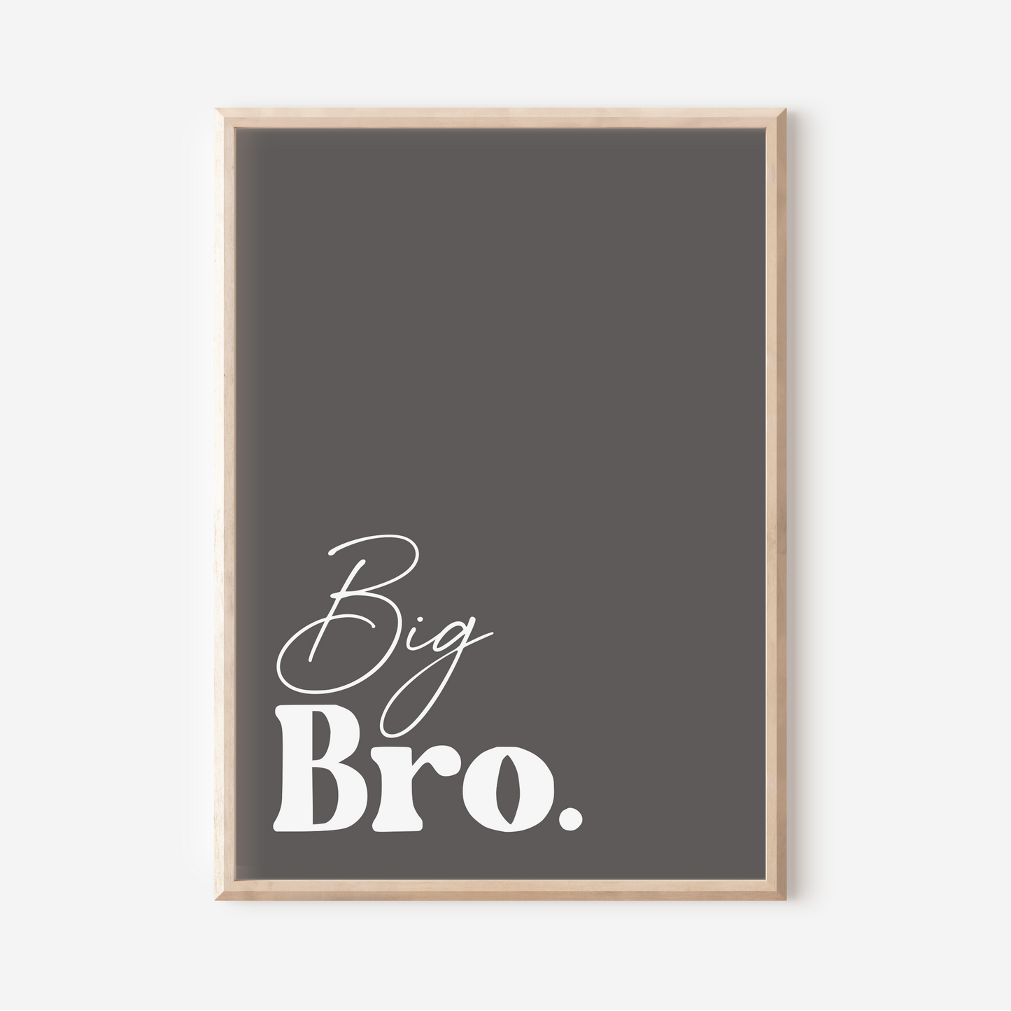 Big Bro. | Art Print