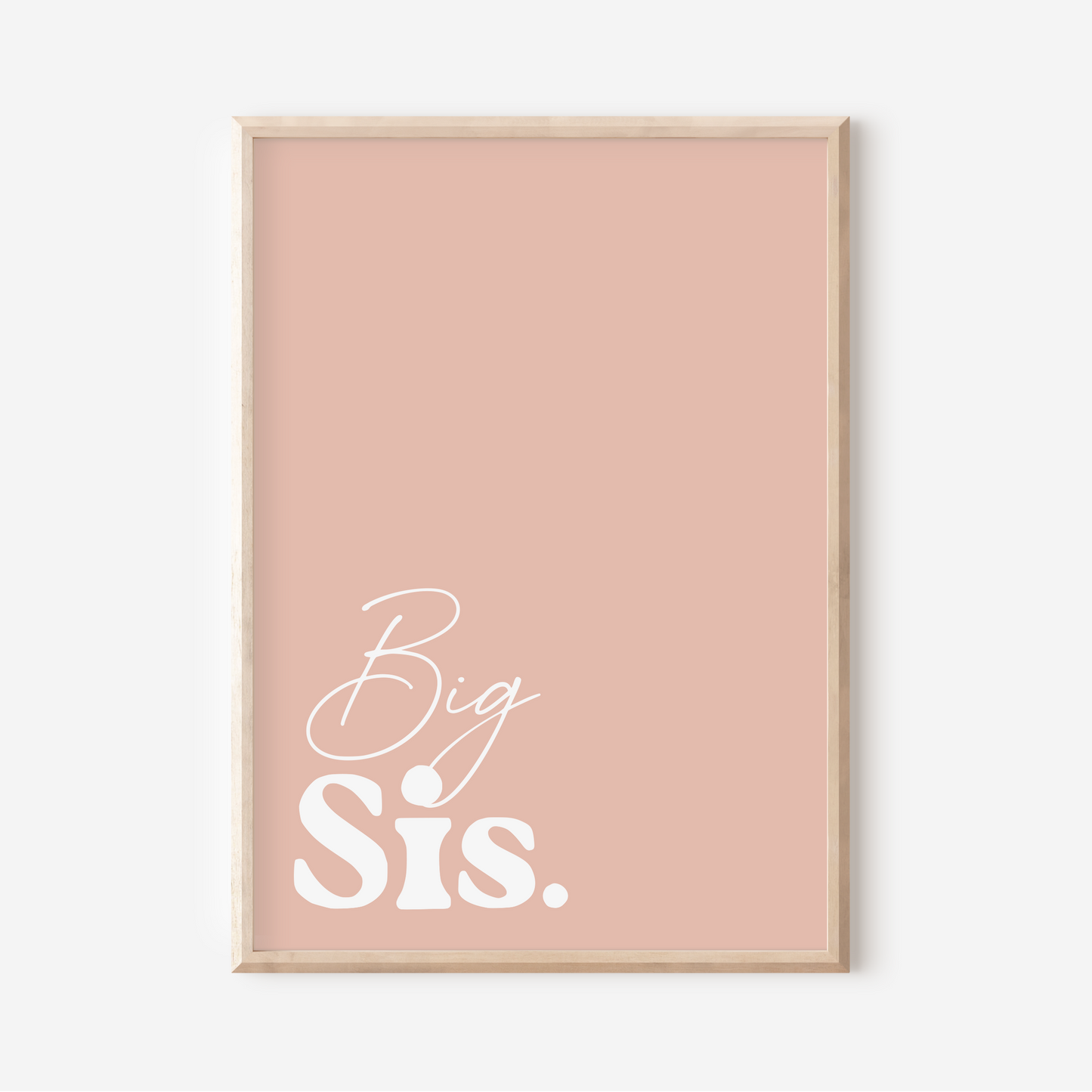 Big Sis. | Art Print