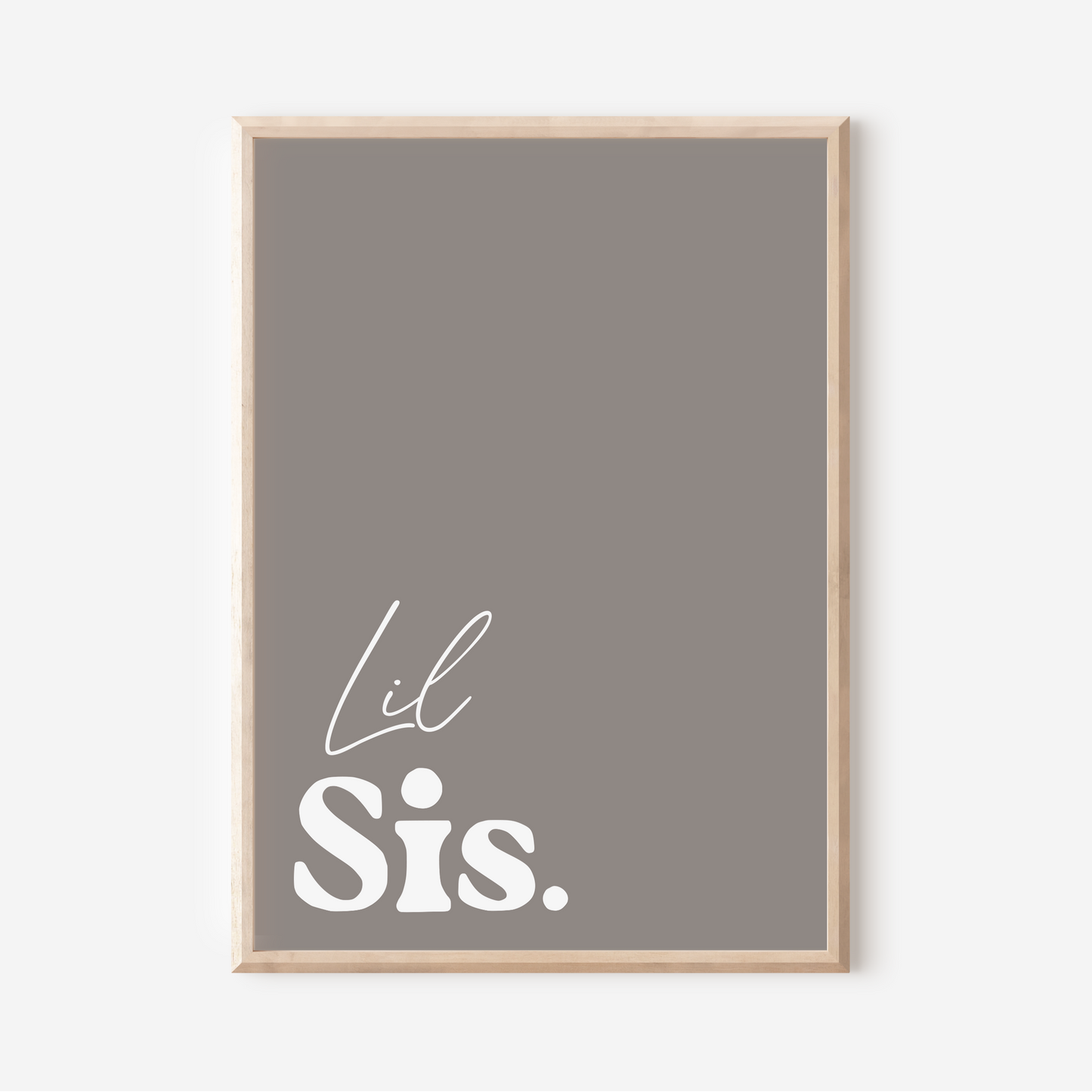 Lil Sis. | Art Print