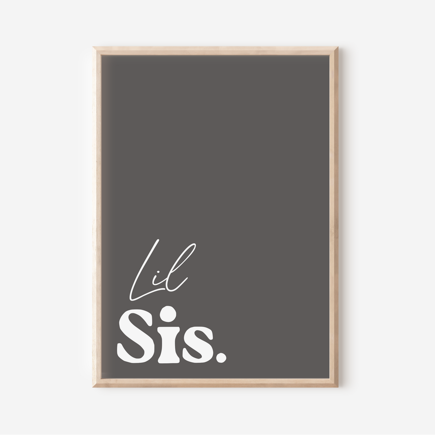 Lil Sis. | Art Print