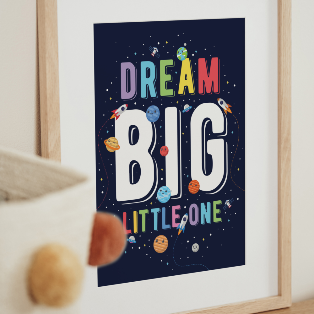 Space - Dream Big | Art Print
