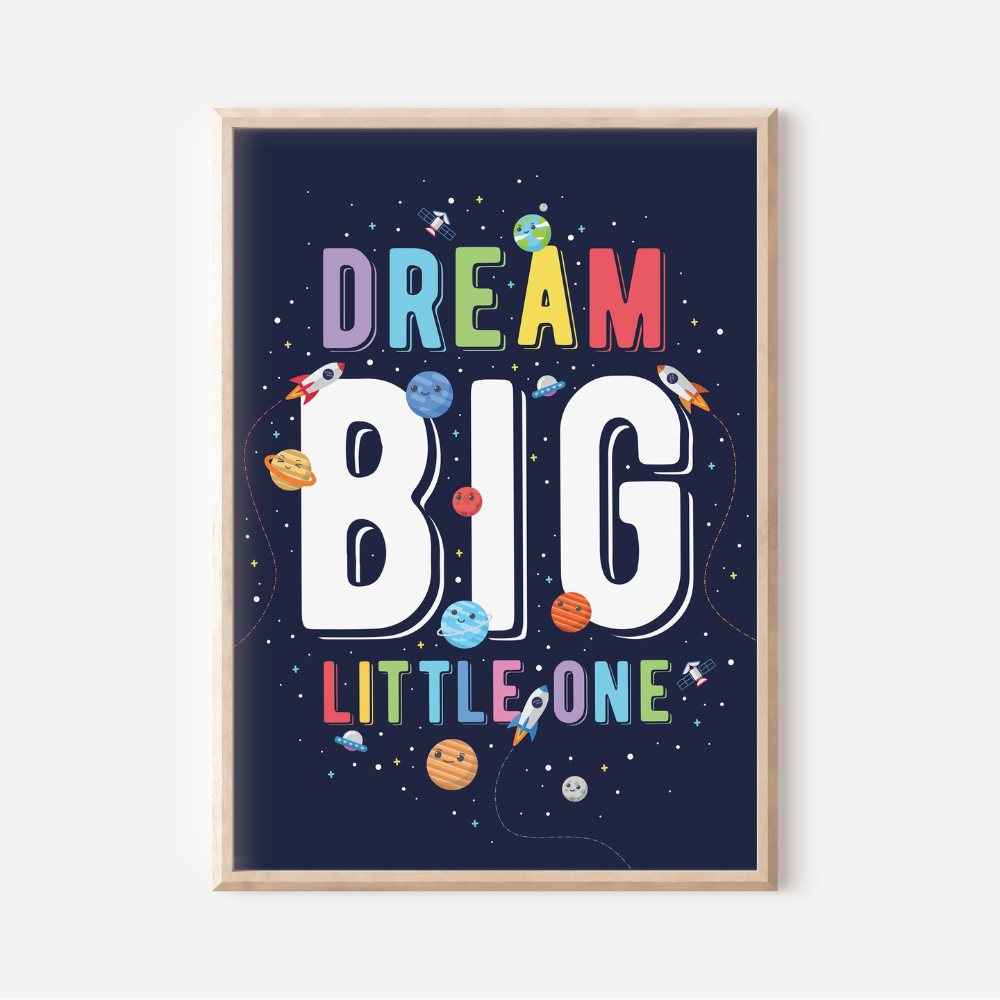 Space - Dream Big | Art Print