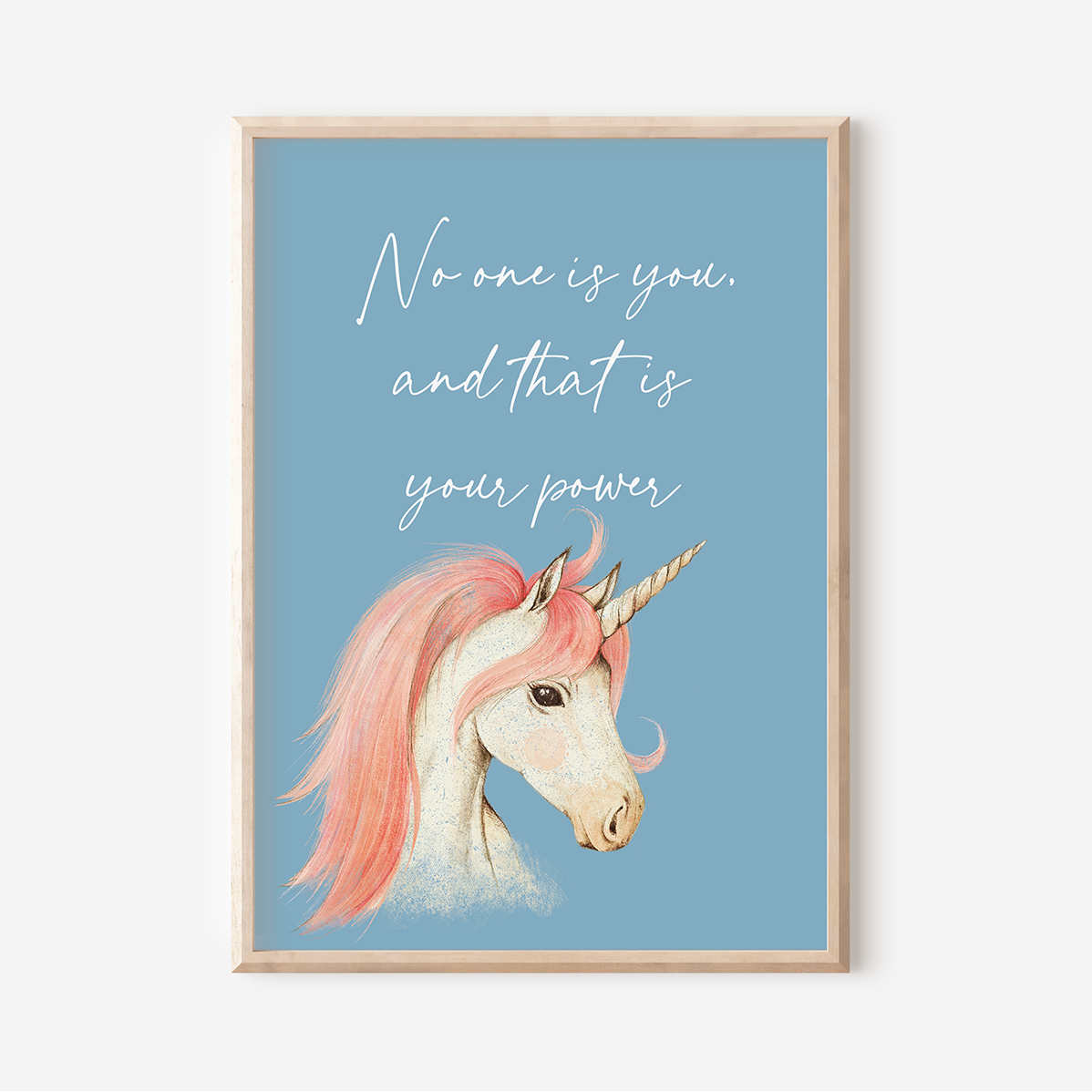 No One Is You - Unicorn | Art Print