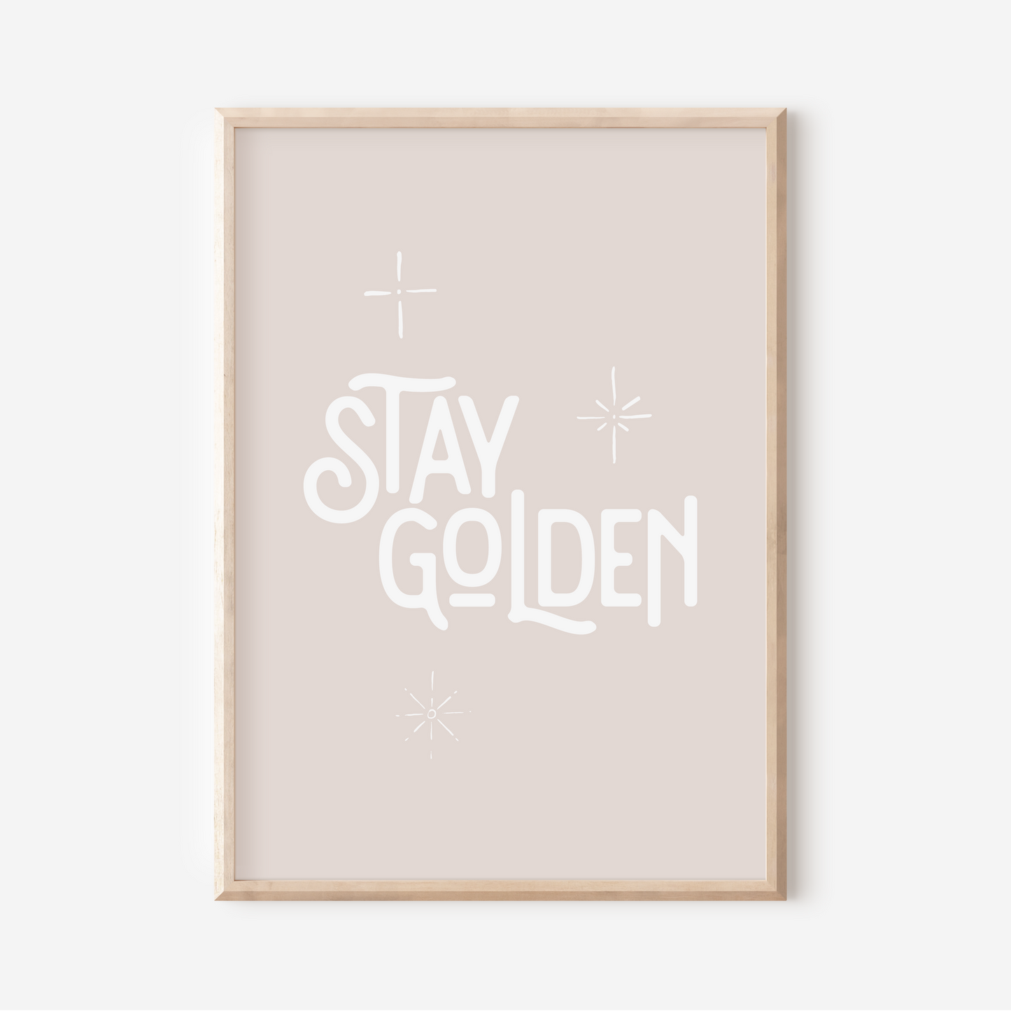 Stay Golden | Art Print