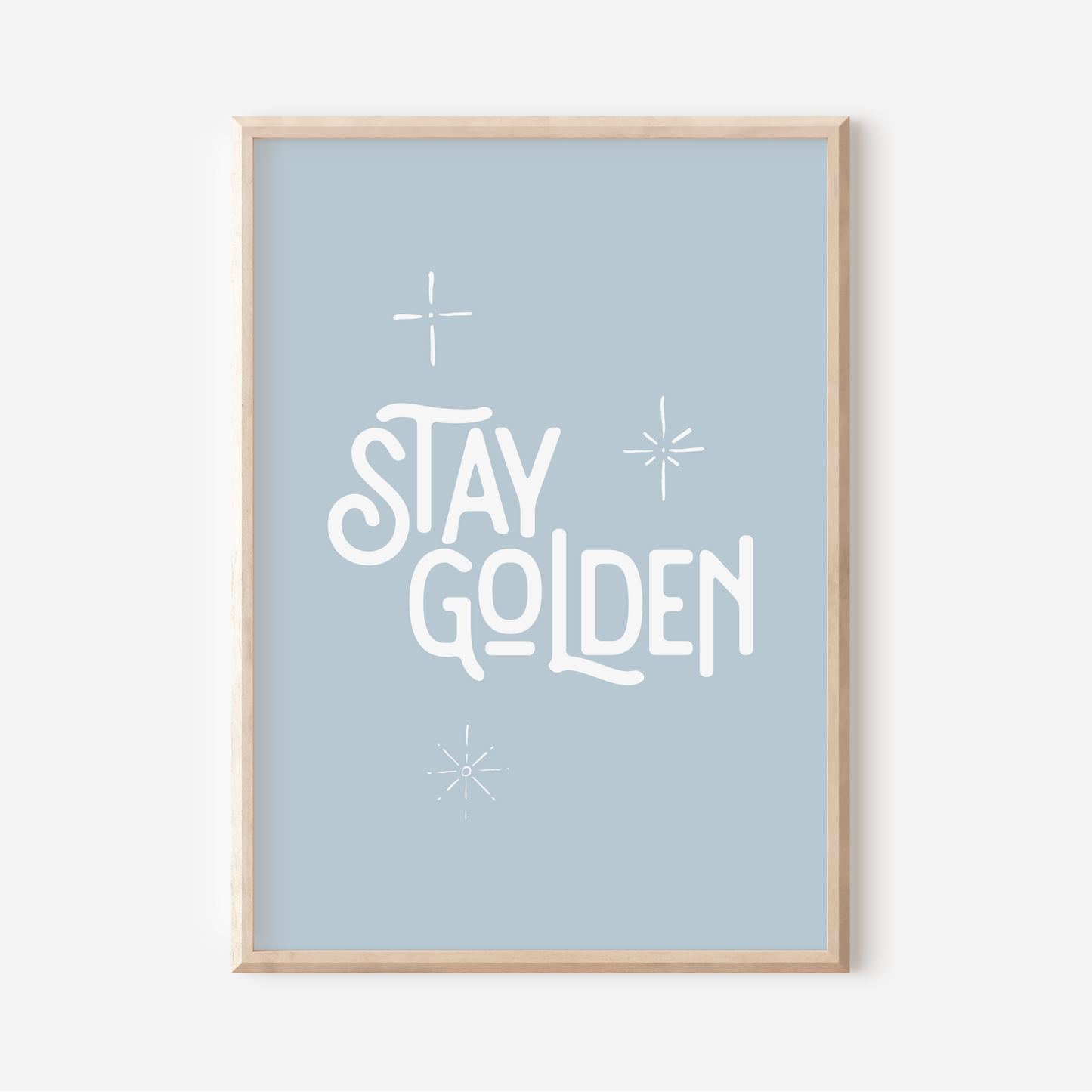 Stay Golden | Art Print