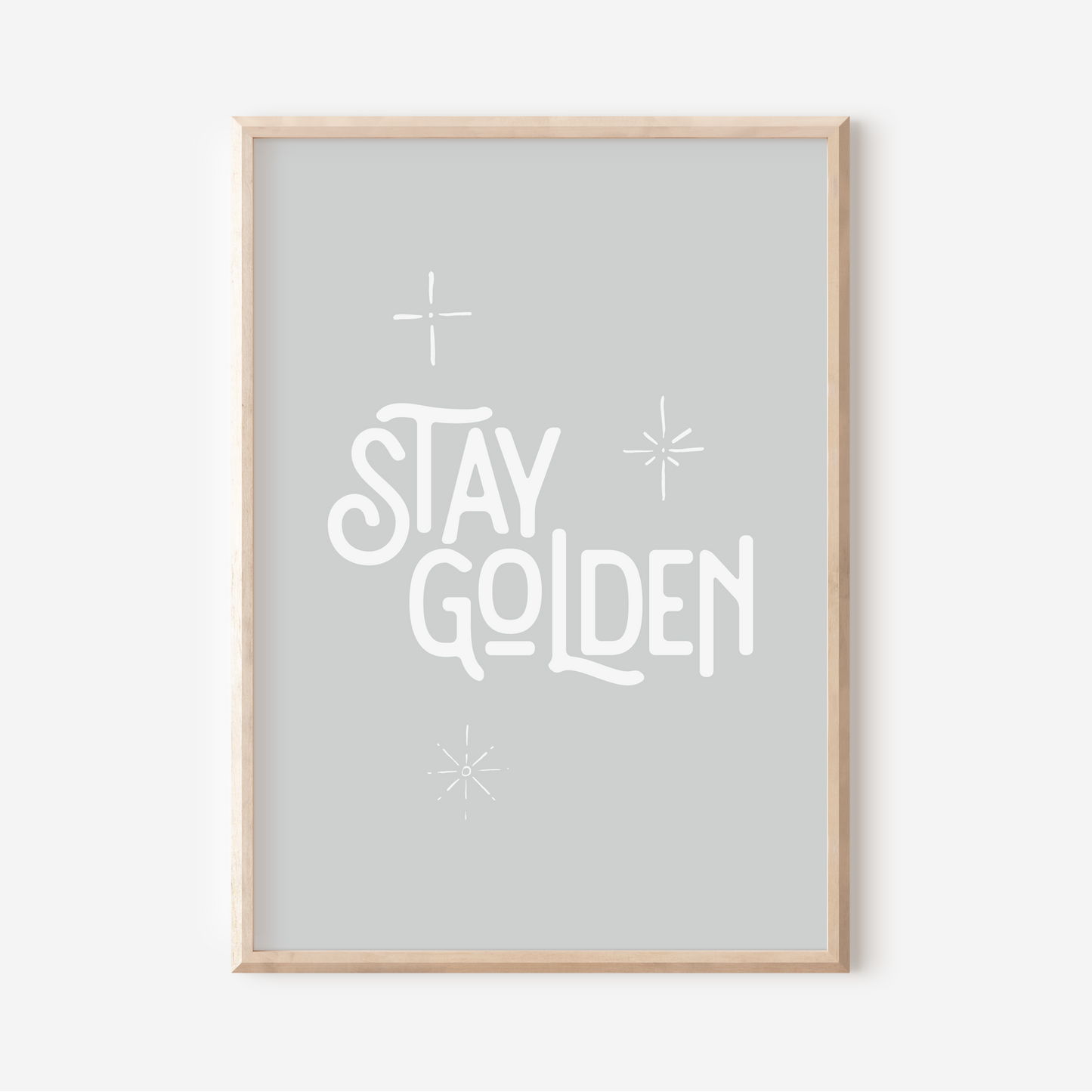 Stay Golden | Art Print